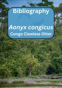Aonyx congicus Bibliography